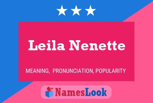 Leila Nenette Namensposter