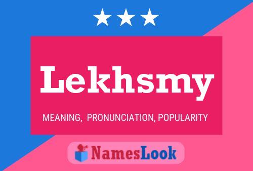 Lekhsmy Namensposter