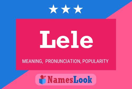 Lele Namensposter