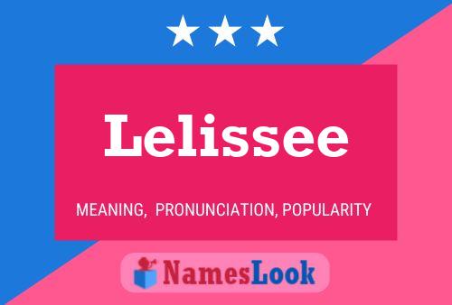 Lelissee Namensposter