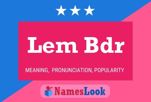 Lem Bdr Namensposter