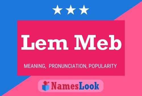 Lem Meb Namensposter