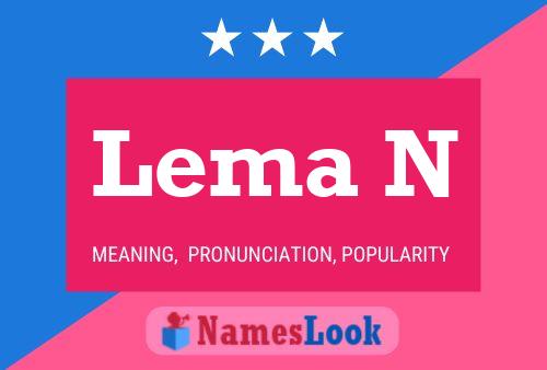 Lema N Namensposter