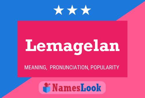 Lemagelan Namensposter