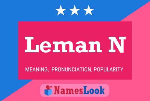 Leman N Namensposter