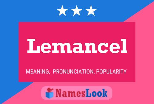 Lemancel Namensposter