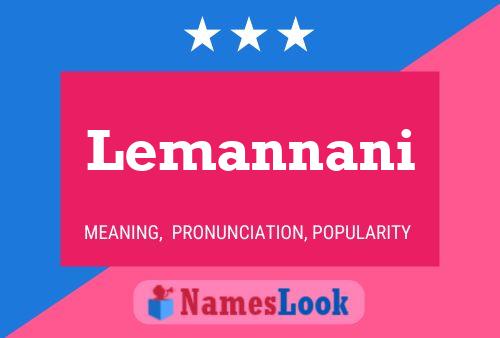 Lemannani Namensposter