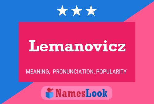 Lemanovicz Namensposter