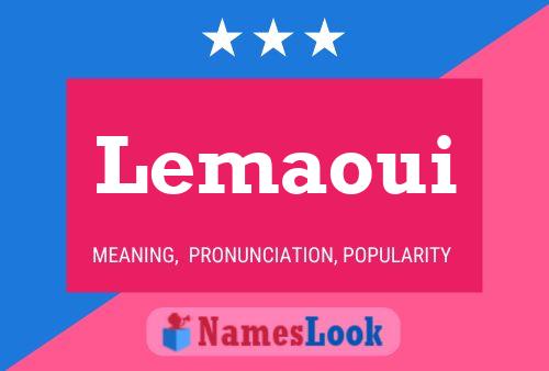 Lemaoui Namensposter