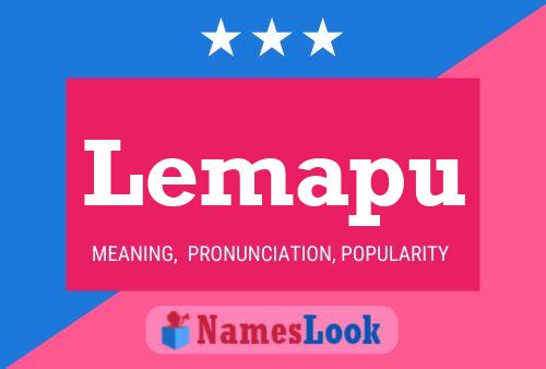 Lemapu Namensposter