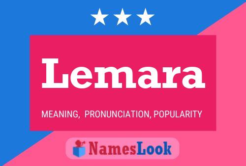 Lemara Namensposter