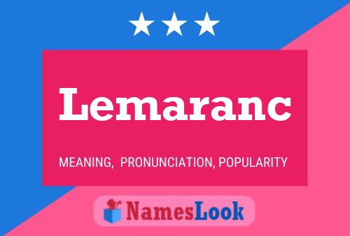 Lemaranc Namensposter