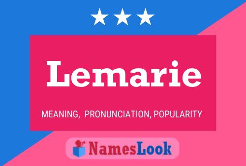 Lemarie Namensposter