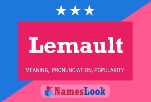 Lemault Namensposter