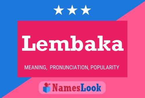 Lembaka Namensposter