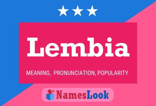 Lembia Namensposter