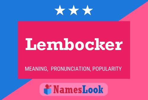 Lembocker Namensposter