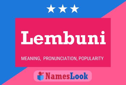 Lembuni Namensposter