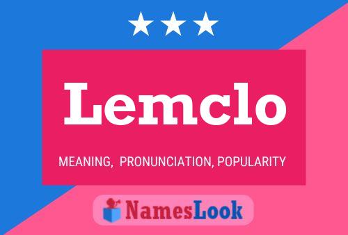 Lemclo Namensposter