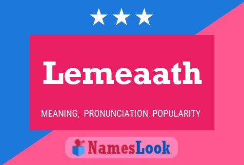 Lemeaath Namensposter