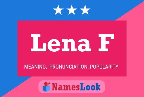 Lena F Namensposter