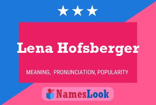 Lena Hofsberger Namensposter