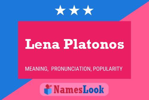 Lena Platonos Namensposter