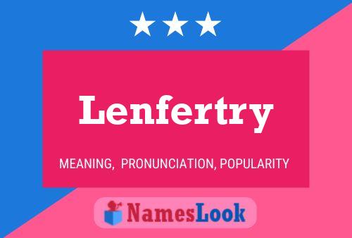 Lenfertry Namensposter