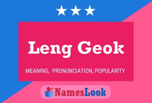 Leng Geok Namensposter