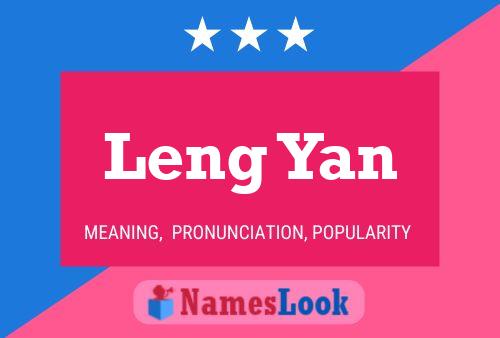 Leng Yan Namensposter