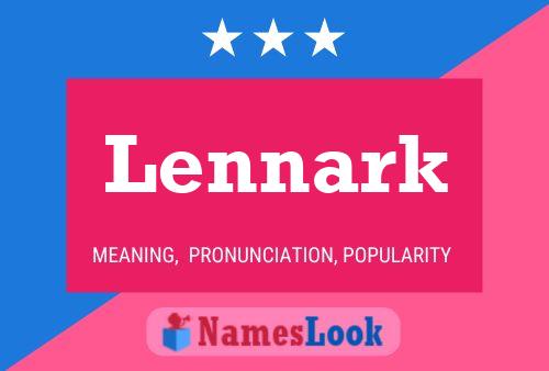 Lennark Namensposter