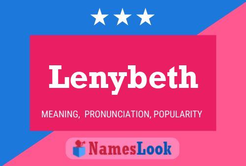 Lenybeth Namensposter