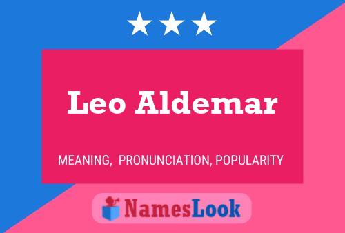 Leo Aldemar Namensposter