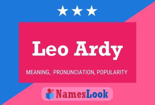 Leo Ardy Namensposter