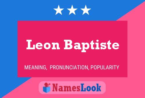 Leon Baptiste Namensposter