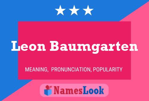 Leon Baumgarten Namensposter