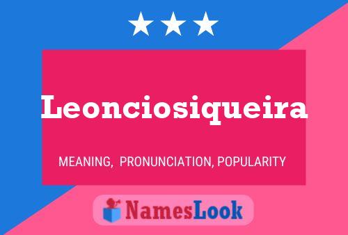 Leonciosiqueira Namensposter