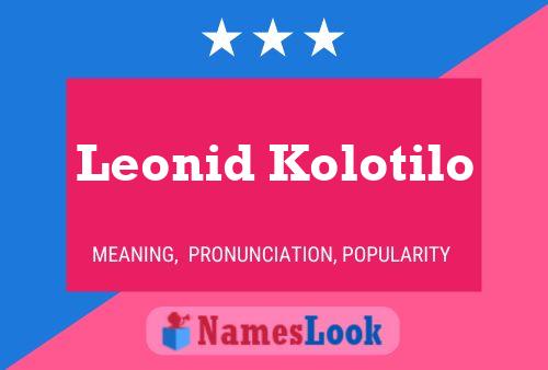 Leonid Kolotilo Namensposter