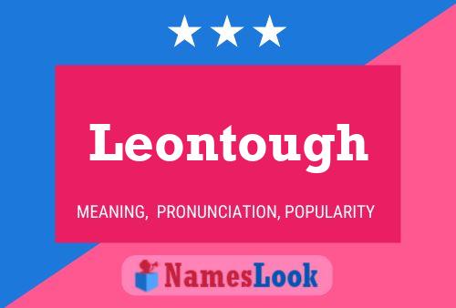 Leontough Namensposter