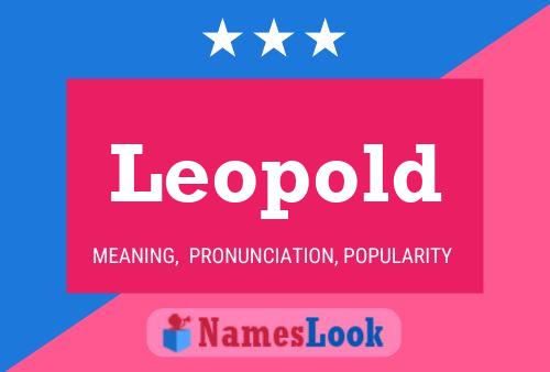 Leopold Namensposter