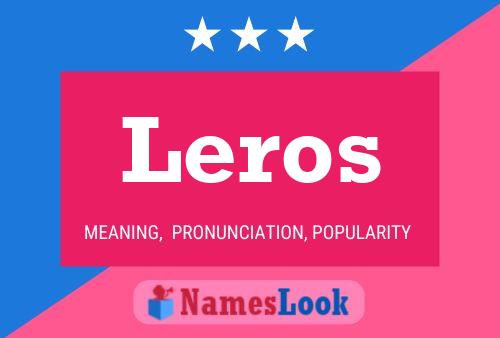 Leros Namensposter