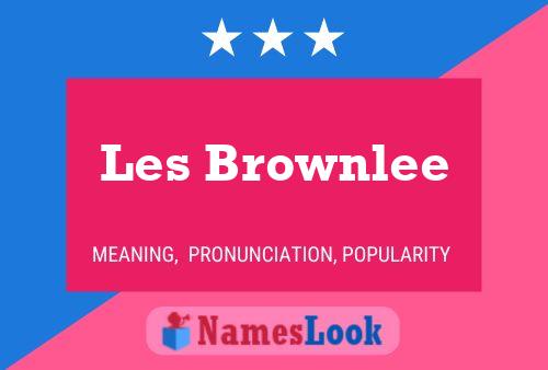 Les Brownlee Namensposter