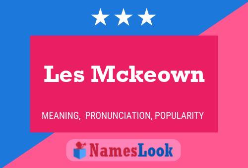 Les Mckeown Namensposter