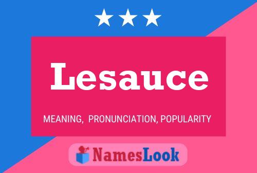 Lesauce Namensposter