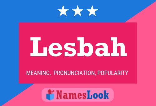 Lesbah Namensposter