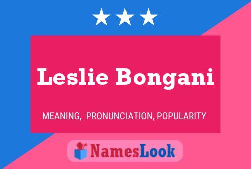 Leslie Bongani Namensposter