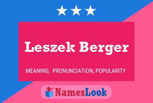 Leszek Berger Namensposter