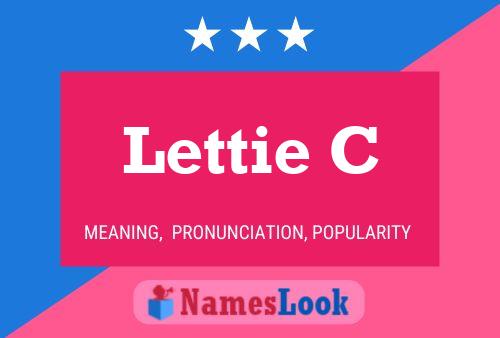 Lettie C Namensposter