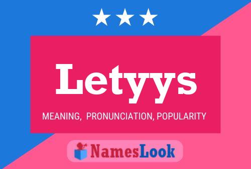 Letyys Namensposter