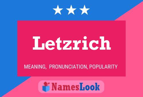 Letzrich Namensposter